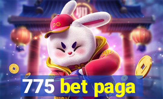 775 bet paga